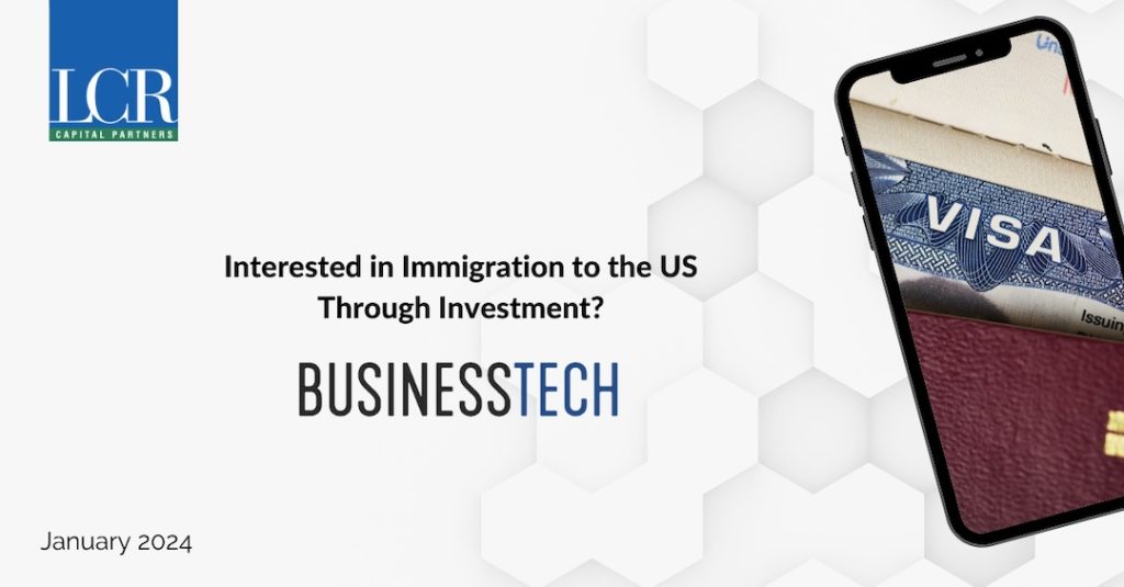 Interested in Immigration to the US Through Investment?