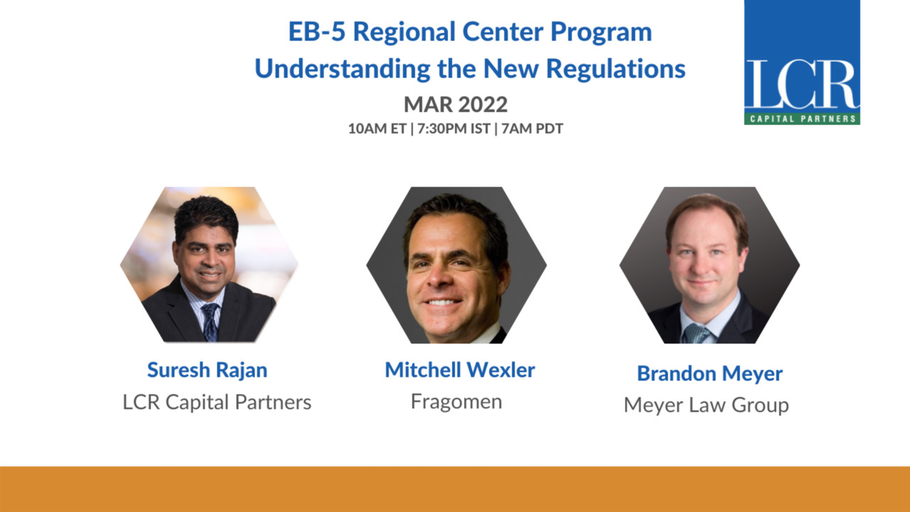 Webinar: EB-5 Regional Center Program Understanding the New Regulations